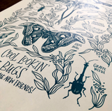 An 11" x 17" unframed art print hand designed featuring cool lookin' bugs. Bugs included are Hercules Beetle, Pillbug, Antler Antennae Beetle, Comet Moth, Apatelodes Caterpillar, Atlas Moth, Giraffe Weevil, and the Oak Treehopper.