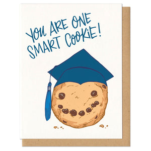 You Are One Smart Cookie Greeting Card