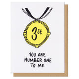 greeting card which reads "you are number one to me" featuring an illustration of a 'thirst' place award