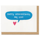 Greeting card and kraft paper envelope. Illustration of a heart with speech bubble that reads, "Happy anniversary, my love."