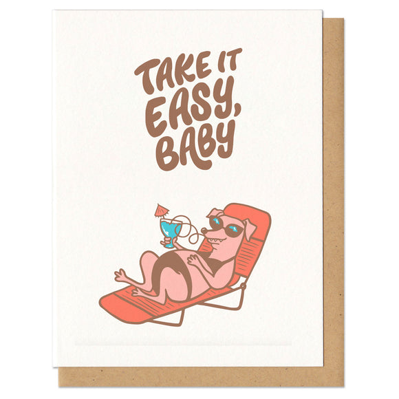 Take It Easy Baby Greeting Card