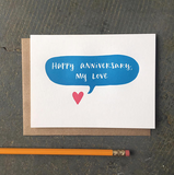 Greeting card and kraft paper envelope. Illustration of a heart with speech bubble that reads, "Happy anniversary, my love."