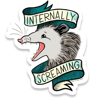A vinyl sticker featuring a possum screaming into the void with a banner surrounding him that reads 
